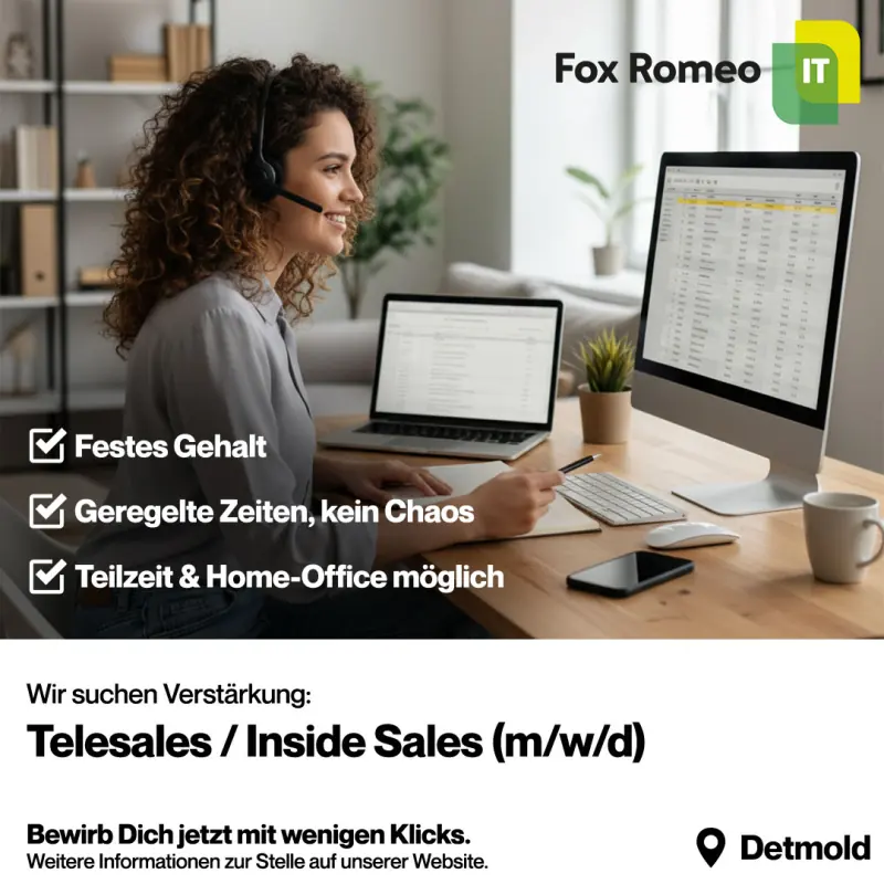 Recruiting-Anzeige: Telesales bei Fox Romeo IT in Detmold