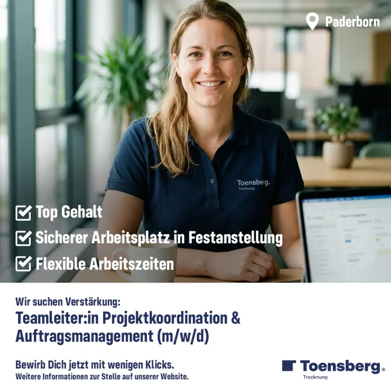 Recruiting-Anzeige: Teamleitung bei Toensberg Trocknung in Paderborn