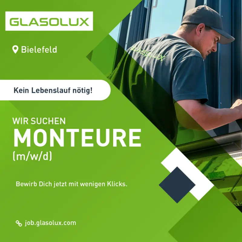 Recruiting-Anzeige: Monteure bei Glasolux in Bielefeld